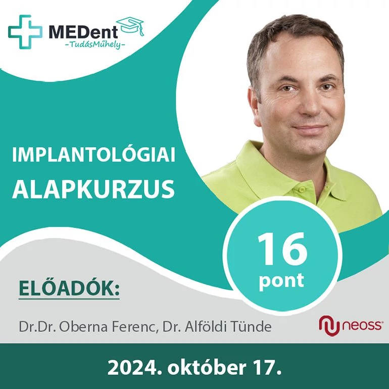 Implantológiai alapkurzus (SE-FOG/2024.II/00058)